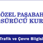 trafik ve çevre bilgisi, paşabahçe sürücü kursu,